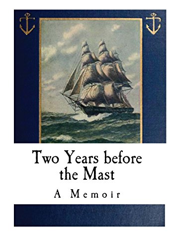 9781537747873: Two Years before the Mast: A Memoir