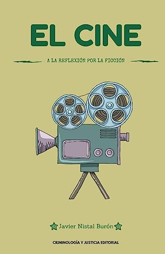 Stock image for El cine: a la reflexion por la ficcion for sale by THE SAINT BOOKSTORE