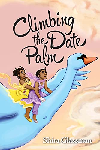 Imagen de archivo de Climbing the Date Palm : A Labor Rights Love Story a la venta por Better World Books