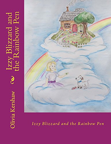 9781537757384: Izzy Blizzard and the Rainbow Pen