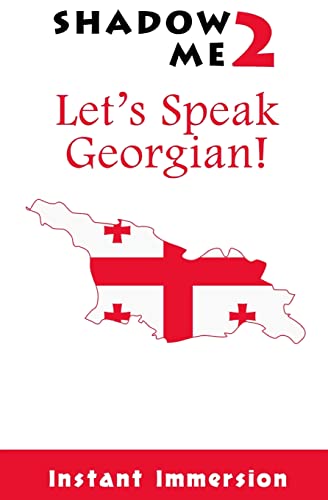 Beispielbild fr Shadow Me 2: Let's Speak Georgian! (Shadow Me Language Series) zum Verkauf von Lucky's Textbooks