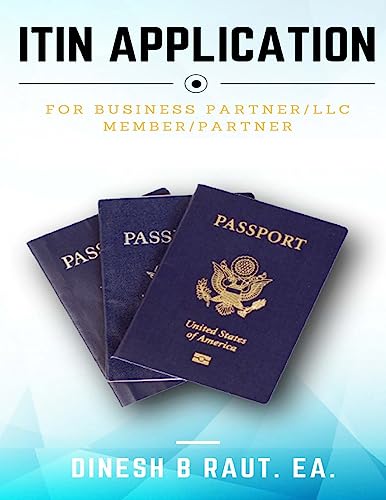 Immagine dell'editore per Itin Application.: For Business Partner /LLC Member /Partner venduto da THE SAINT BOOKSTORE