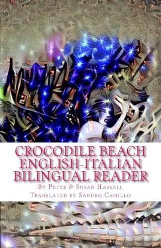 Beispielbild fr Crocodile Beach English-Italian Bilingual Reader (World English Bilingual Readers, Band 8) zum Verkauf von Buchpark