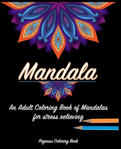 Stock image for Adult Coloring Books: Mandala for a stress relieving experience for sale by ThriftBooks-Dallas