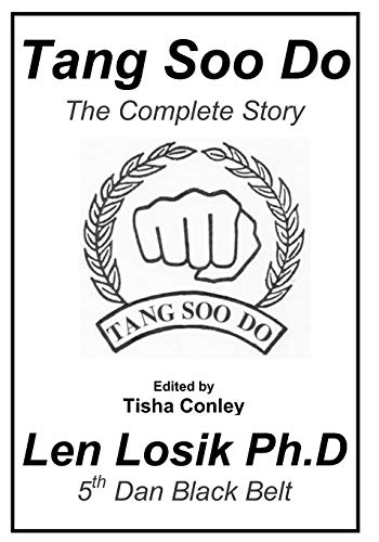 9781537770277: Tang Soo Do The Complete Story
