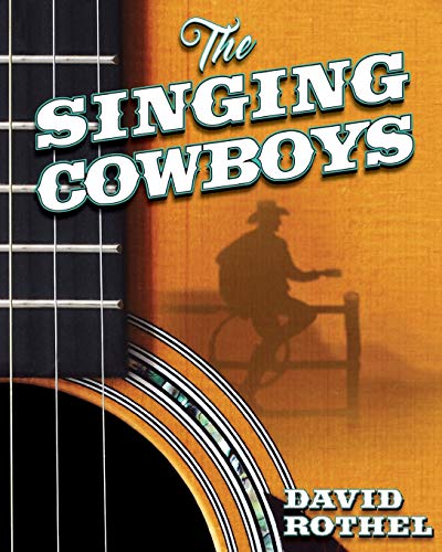 9781537778648: The Singing Cowboys