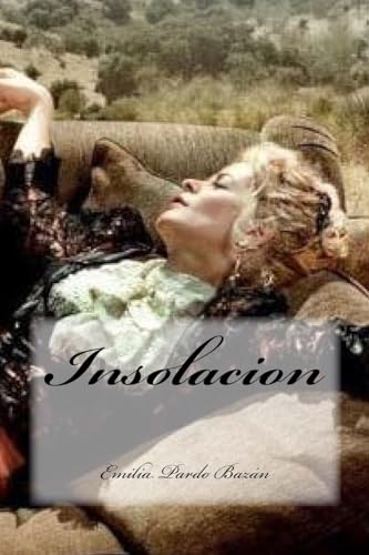 Insolacion Emilia Pardo BazÃ¯n Author