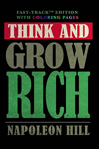 Stock image for Think and Grow Rich (Original 1937 Edition) w/ FastTrack? Edition Coloring Pages for sale by Lucky's Textbooks