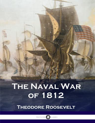 9781537786629: The Naval War of 1812