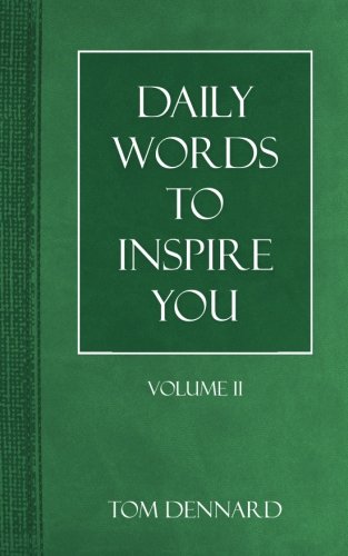 Beispielbild fr Daily Words to Inspire You: Volume II zum Verkauf von New Legacy Books