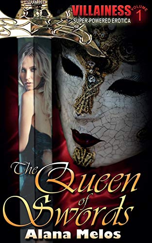 Stock image for The Queen of Swords: Volume 1 (Villainess) for sale by Reuseabook