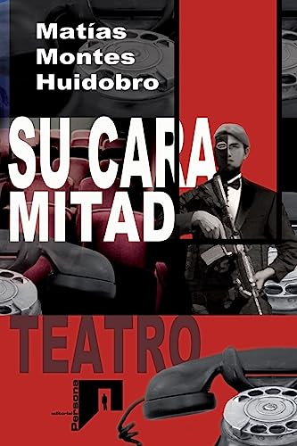 Stock image for Su Cara Mitad: Teatro for sale by THE SAINT BOOKSTORE