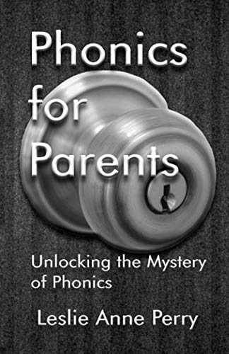 Stock image for Phonics for Parents: Unlocking the Mystery of Phonics for sale by Revaluation Books