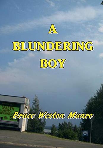 9781538019917: A Blundering Boy
