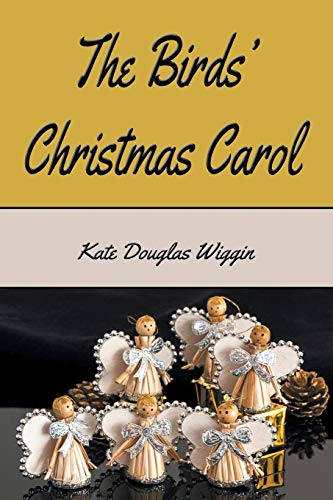 Immagine dell'editore per The Birds' Christmas Carol venduto da ThriftBooks-Dallas