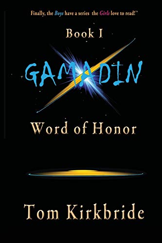 9781538057292: Book I, Gamadin: Word of Honor: