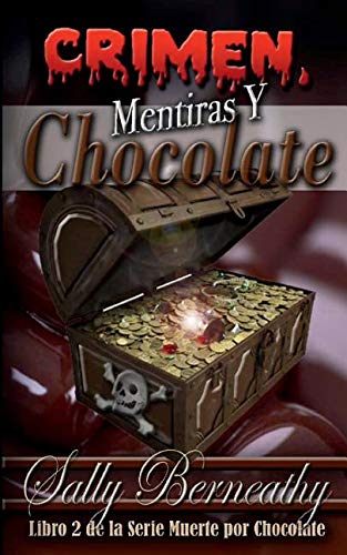 Stock image for Crimen, Mentiras y Chocolate (Spanish Edition) for sale by ALLBOOKS1