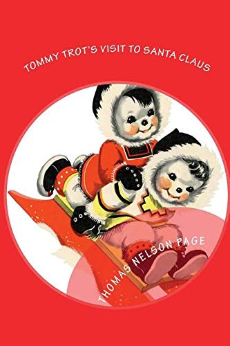 9781538070475: Tommy Trot's Visit to Santa Claus (Illustrated Edition)