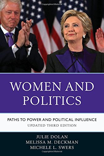 Beispielbild fr Women and Politics: Paths to Power and Political Influence zum Verkauf von Irish Booksellers