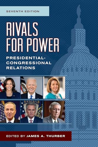 Stock image for Rivals for Power: Presidential-Congressional Relations for sale by Michael Lyons
