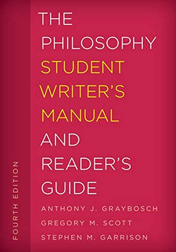 9781538100912: The Philosophy Student Writer's Manual and Reader's Guide
