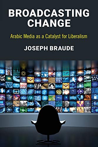 Stock image for Arabic Media: Competitive Soft Power and Strategic Support for Liberalism for sale by Revaluation Books