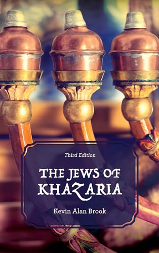 The Jews of Khazaria - Kevin Alan Brook