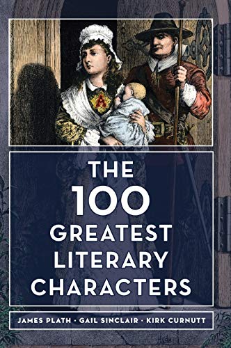 Beispielbild fr The 100 Greatest Literary Characters zum Verkauf von ThriftBooks-Dallas