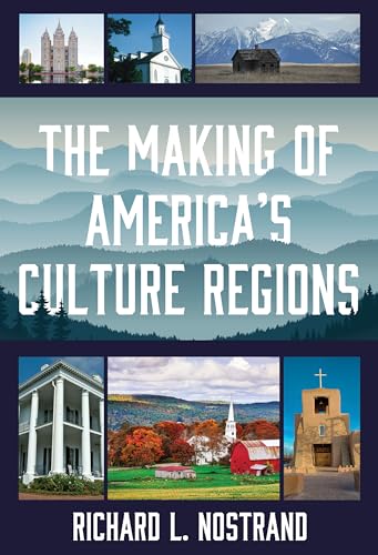 Stock image for The Making of America's Culture Regions for sale by Better World Books: West