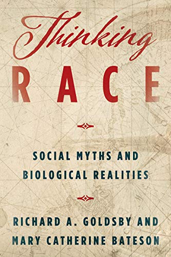 Beispielbild fr Thinking Race: Social Myths and Biological Realities zum Verkauf von Books From California