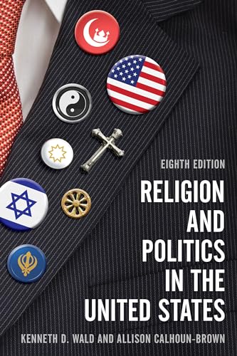 Imagen de archivo de Religion and Politics in the United States a la venta por SatelliteBooks