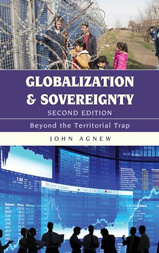 Beispielbild fr Globalization and Sovereignty: Beyond the Territorial Trap zum Verkauf von ThriftBooks-Dallas