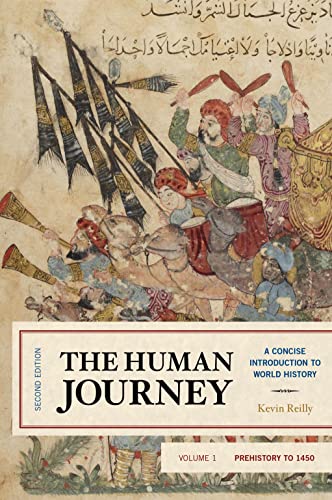 9781538105573: The Human Journey: A Concise Introduction to World History, Prehistory to 1450