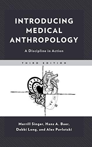 Imagen de archivo de Introducing Medical Anthropology: A Discipline in Action a la venta por Textbooks_Source