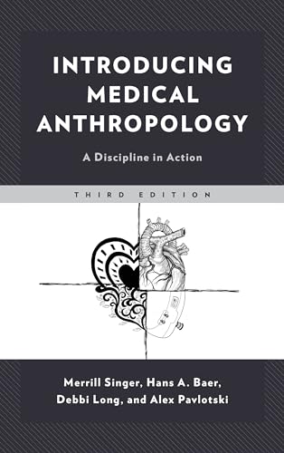 Stock image for Introducing Medical Anthropology: A Discipline in Action for sale by ZBK Books