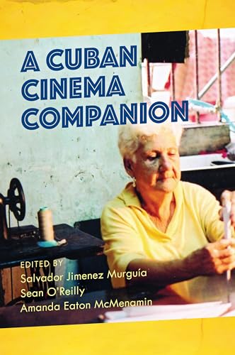 Stock image for A Cuban Cinema Companion (National Cinemas) for sale by medimops