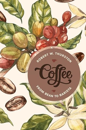 Beispielbild fr Coffee: From Bean to Barista zum Verkauf von Buchpark