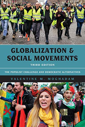 Beispielbild fr Globalization and Social Movements: The Populist Challenge and Democratic Alternatives, Third Edition zum Verkauf von Blackwell's