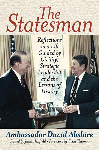 9781538109212: The Statesman: Reflections on a Life Guided by Civility, Strategic Leadership, and the Lessons of History
