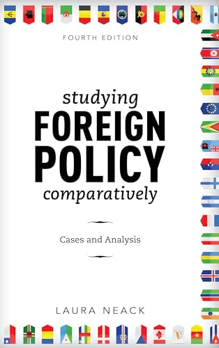 Imagen de archivo de Studying Foreign Policy Comparatively Cases and Analysis New Millennium Books in International Studies Cases and Analysis, Fourth Edition a la venta por PBShop.store US