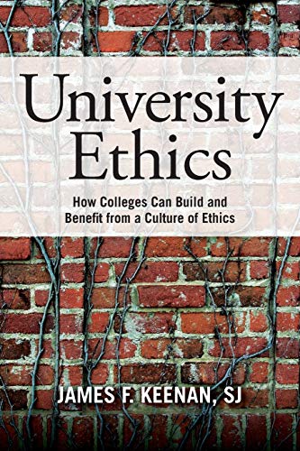 Beispielbild fr University Ethics: How Colleges Can Build and Benefit from a Culture of Ethics zum Verkauf von ThriftBooks-Atlanta