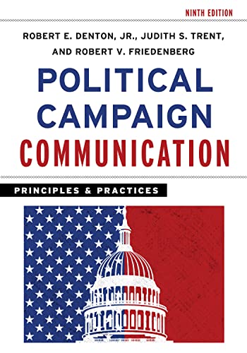 Imagen de archivo de Political Campaign Communication : Principles and Practices a la venta por Better World Books