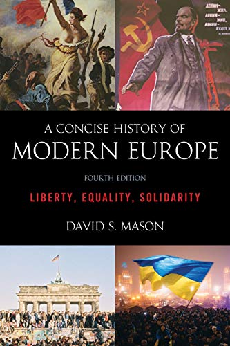 Beispielbild fr A Concise History of Modern Europe: Liberty, Equality, Solidarity zum Verkauf von Ergodebooks