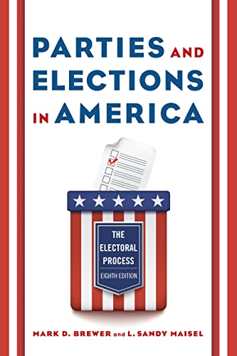 Stock image for Parties and Elections in America: The Electoral Process for sale by BooksRun