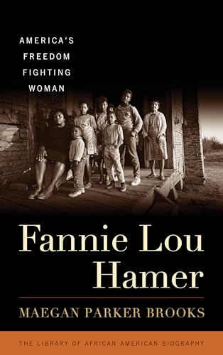 9781538115947: Fannie Lou Hamer: America's Freedom Fighting Woman