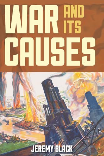 9781538117903: War and Its Causes