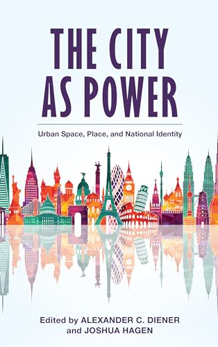 Beispielbild fr The City as Power: Urban Space, Place, and National Identity zum Verkauf von Buchpark