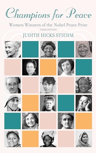 Stock image for Champions for Peace : Women Winners of the Nobel Peace Prize for sale by Better World Books