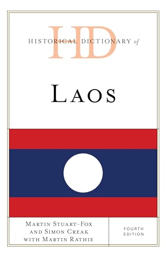 9781538120279: Historical Dictionary of Laos (Historical Dictionaries of Asia, Oceania, and the Middle East)