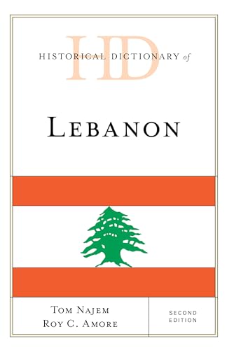 9781538120439: Historical Dictionary of Lebanon (Historical Dictionaries of Asia, Oceania, and the Middle East)